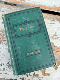 1876 Antique Book Thrift By Samuel Smiles