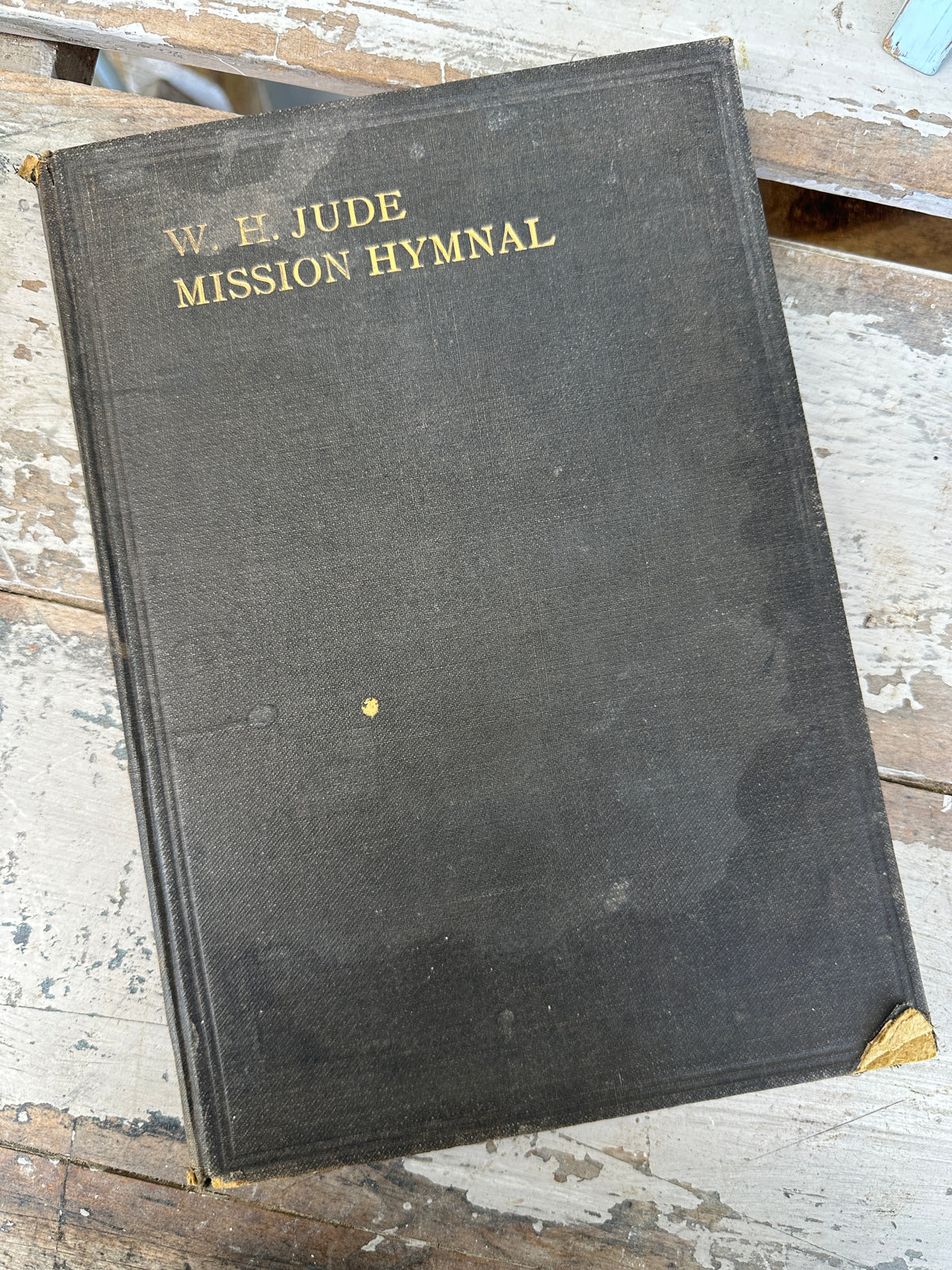 W.H. Jude Mission Hymnal Vintage Book