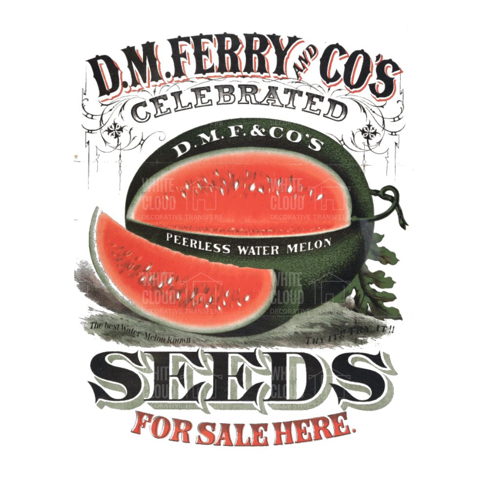 Advertisement for D.M. Ferry & Co's watermelon seeds with a watermelon illustration.